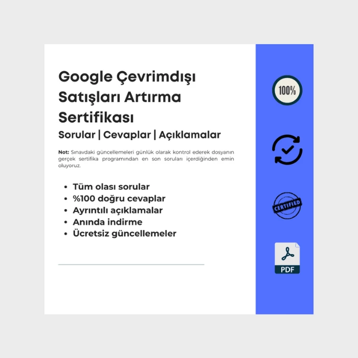 Cevapları içeren dosya Google Çevrimdışı Satışları Artırma Sertifikası